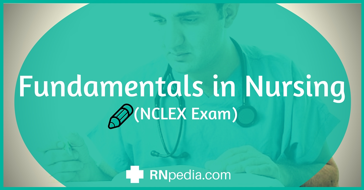 Exam 4 fundamentals of nursing