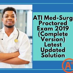 Ati med surg proctored exam 2019 retake