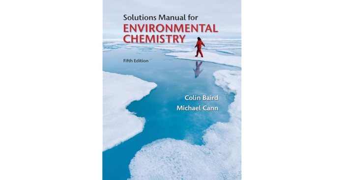 Environmental chemistry fifth edition by colin baird & michael cann