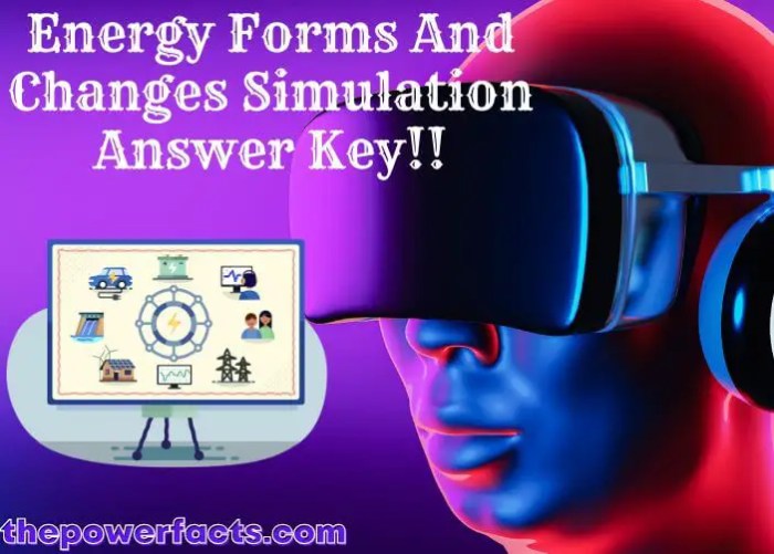 Energy forms and changes simulation answer key pdf